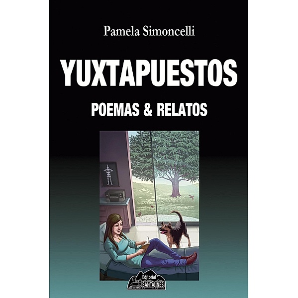 Yuxtapuestos, poemas & relatos, Pamela Simoncelli