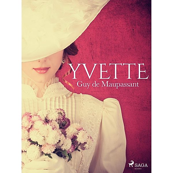 Yvette / Grands Classiques, Guy de Maupassant