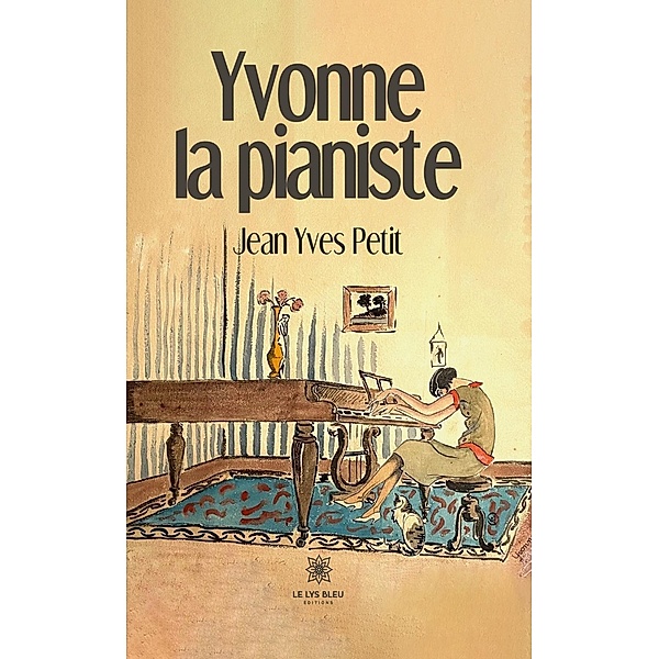 Yvonne la pianiste, Jean Yves Petit