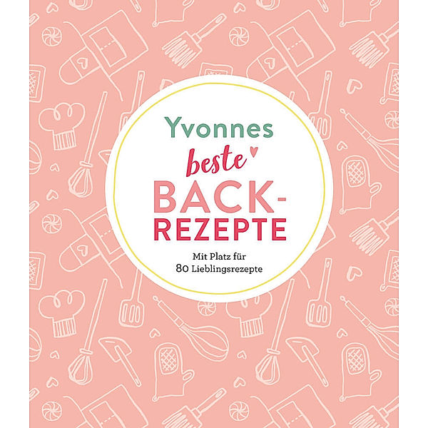 Yvonnes beste Backrezepte