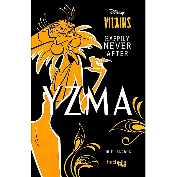 Yzma - Happily Never After / Happily Never After, Lorie Langdon