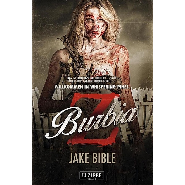Z Burbia Bd.1, Jake Bible