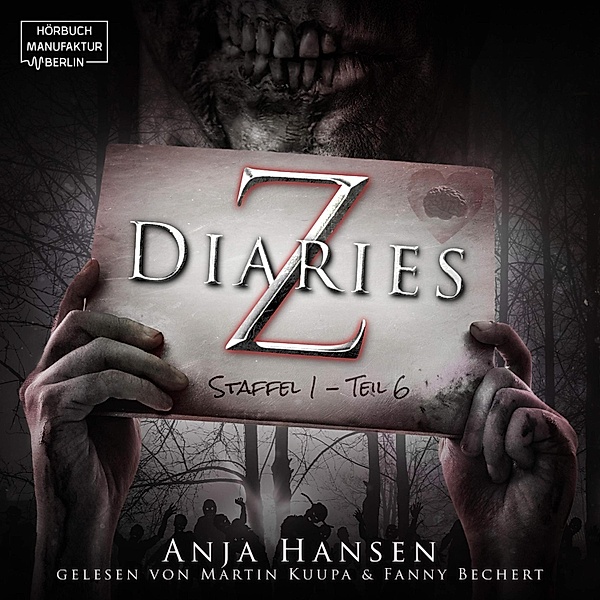 Z Diaries - Z Diaries, Staffel 1, Teil 6, Anja Hansen