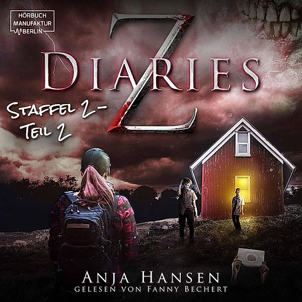 Z Diaries - Z Diaries, Staffel 2, Teil 2, Anja Hansen