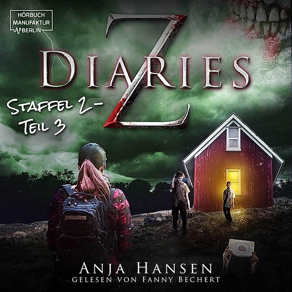 Z Diaries - Z Diaries, Staffel 2, Teil 3, Anja Hansen