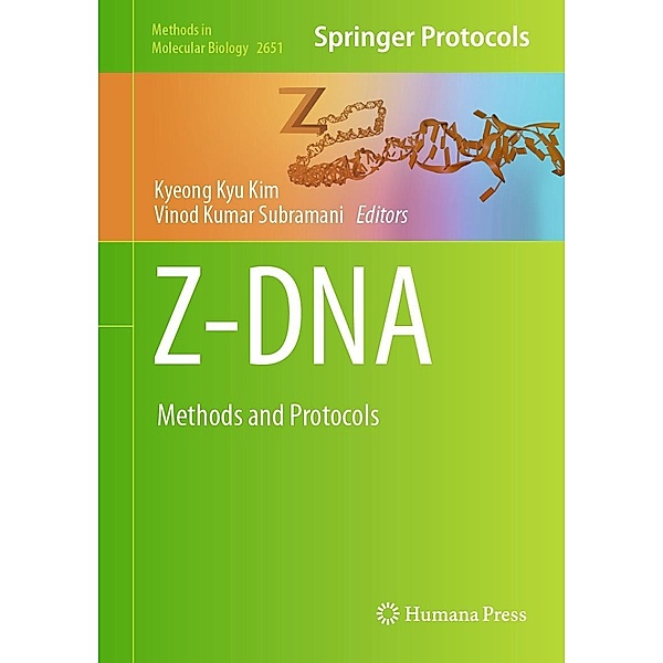 Z-DNA / Methods in Molecular Biology Bd.2651