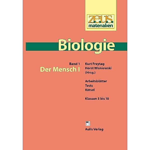 z.e.u.s. - Materialien Biologie / Der Mensch I.Tl.1