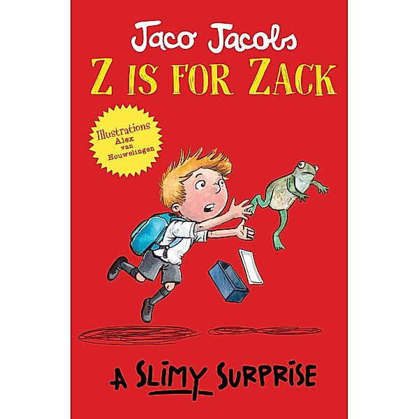 Z is for Zack: A Slimy Surprise / Z is for Zack Bd.2, Jaco Jacobs