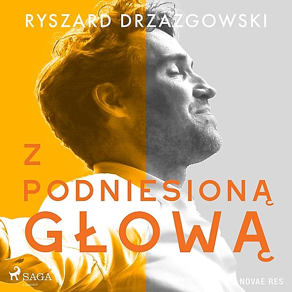 Z podniesioną głową, Ryszard Drzazgowski