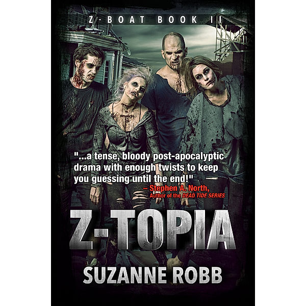 Z-Topia (Z-Boat Book 2), Suzanne Robb