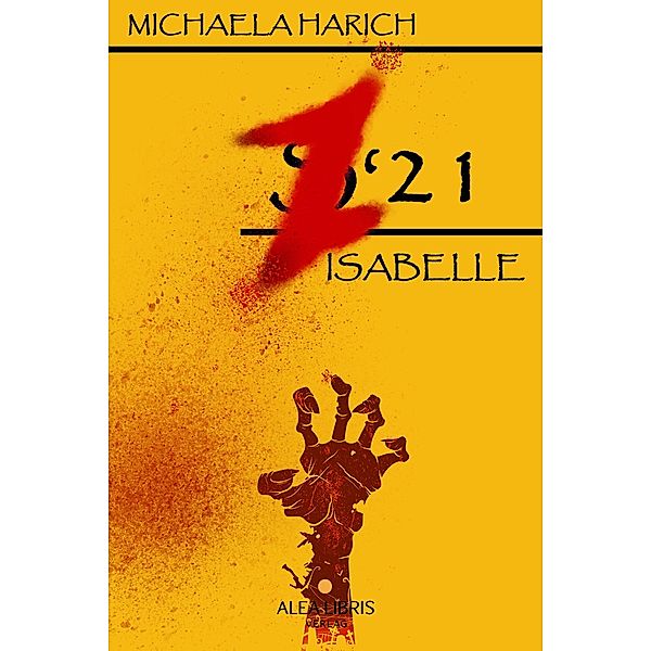 Z'21 - Isabelle / Z'21 Bd.3, Michaela Harich