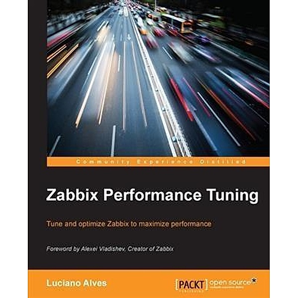 Zabbix Performance Tuning, Luciano Alves