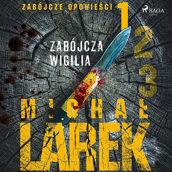 Zabójcze opowieści - 1 - Zabójcze opowieści 1: Zabójcza Wigilia, Michał Larek