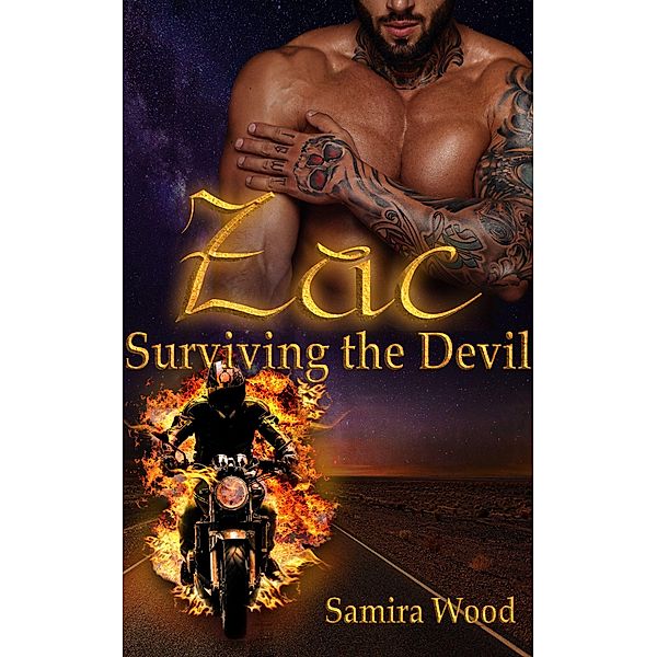 Zac - Surviving the Devil / Devil Agents M.C. Bd.3, Samira Wood, Alina Jipp