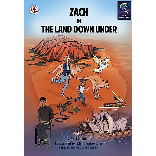 Zach in The Land Down Under, A. O. Gunnoo