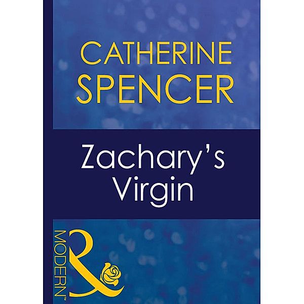 Zachary's Virgin / Christmas Bd.18, Catherine Spencer