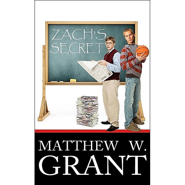 Zach's Secret, Matthew W. Grant, Mark Pace