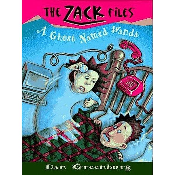 Zack Files 03: A Ghost Named Wanda / The Zack Files Bd.3, Dan Greenburg