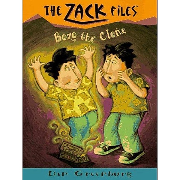 Zack Files 10: Bozo the Clone / The Zack Files Bd.10, Dan Greenburg