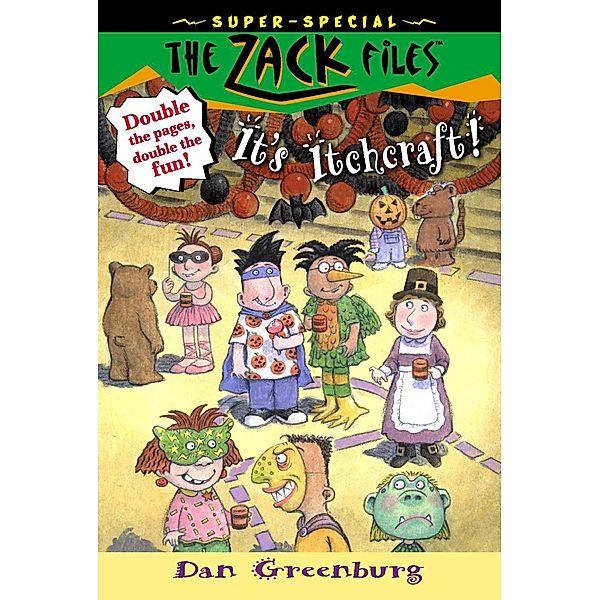 Zack Files 30: It's Itchcraft! / The Zack Files Bd.30, Dan Greenburg