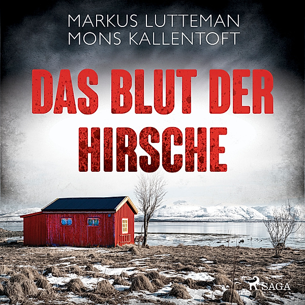 Zack Herry - 3 - Das Blut der Hirsche: Thriller, Mons Kallentoft, Markus Lutteman