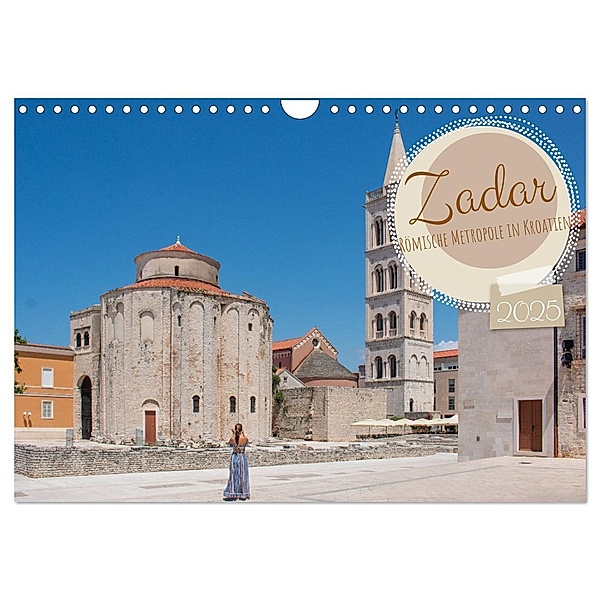 Zadar - Römische Metropole in Kroatien (Wandkalender 2025 DIN A4 quer), CALVENDO Monatskalender, Calvendo, pixs:sell