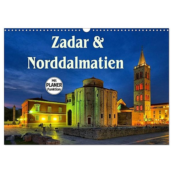 Zadar und Norddalmatien (Wandkalender 2024 DIN A3 quer), CALVENDO Monatskalender, LianeM