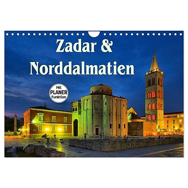 Zadar und Norddalmatien (Wandkalender 2025 DIN A4 quer), CALVENDO Monatskalender, Calvendo, LianeM