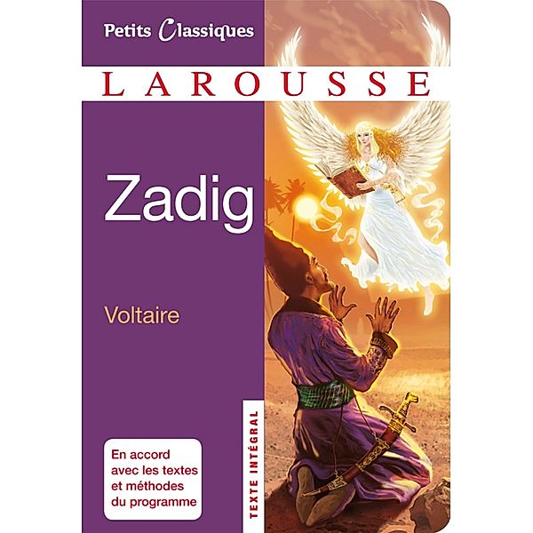 Zadig / Petits Classiques Larousse, Voltaire