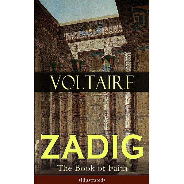 ZADIG - The Book of Faith (Illustrated), Voltaire