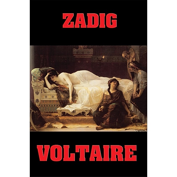 Zadig / Wilder Publications, Voltaire