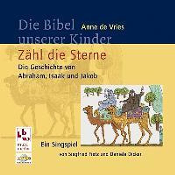 Zähl die Sterne, Ein Singspiel, 1 Audio-CD, Siegfried Fietz, Daniela Dicker