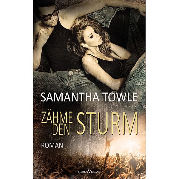 Zähme den Sturm / The Storm Bd.3, Samantha Towle