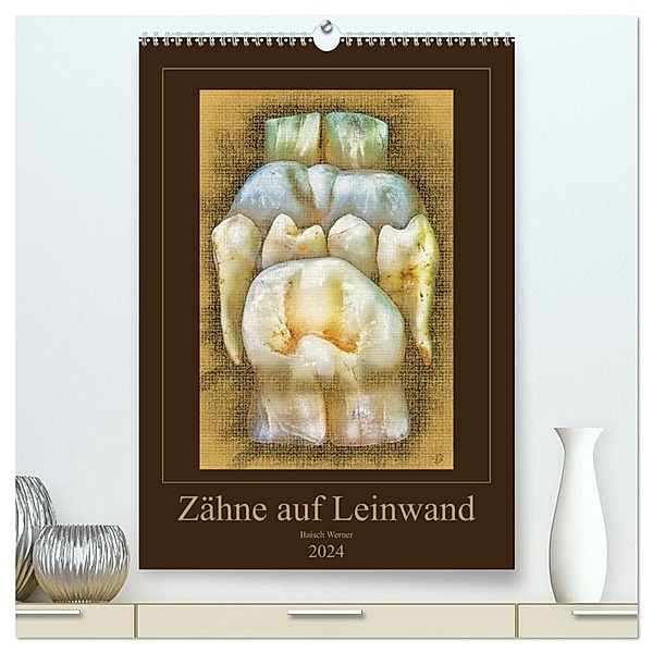 Zähne auf Leinwand (hochwertiger Premium Wandkalender 2024 DIN A2 hoch), Kunstdruck in Hochglanz, Werner Baisch