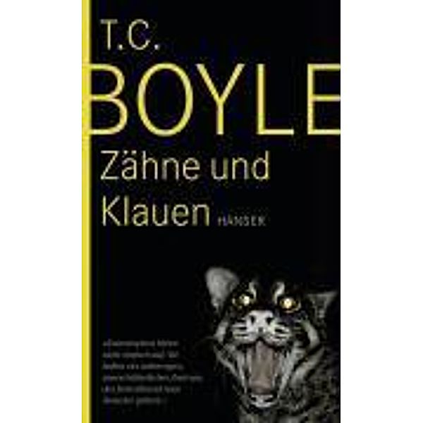 Zähne und Klauen, Tom Coraghessan Boyle