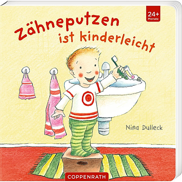 Zähneputzen ist kinderleicht, Nina Dulleck