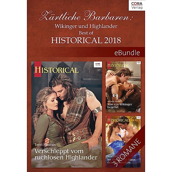 Zärtliche Barbaren: Wikinger und Highlander - Best of Historical 2018, TERRI BRISBIN, Nicole Locke, Michelle Styles