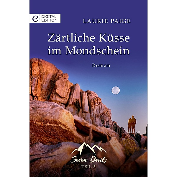 Zärtliche Küsse im Mondschein, Laurie Paige