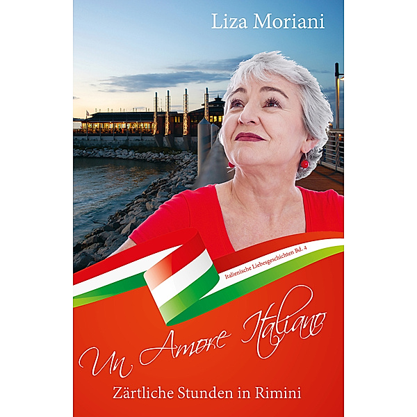 Zärtliche Stunden in Rimini - Un Amore Italiano, Liza Moriani