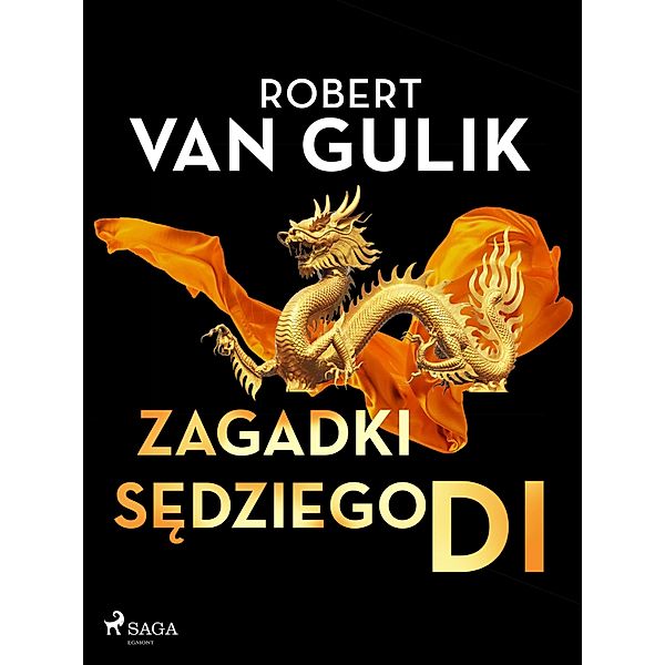 Zagadki sedziego Di / Zagadki Sedziego Di, Robert van Gulik