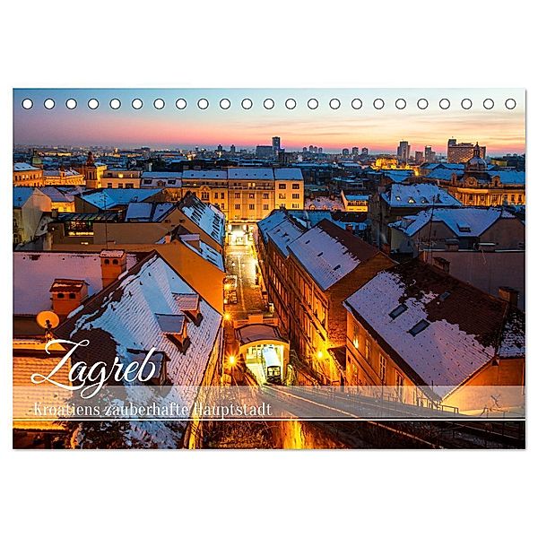 Zagreb - Kroatiens zauberhafte Hauptstadt (Tischkalender 2025 DIN A5 quer), CALVENDO Monatskalender, Calvendo, Drachenkind-Fotografie