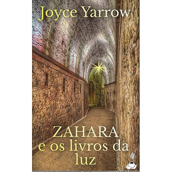 Zahara e os livros da luz, Joyce Yarrow