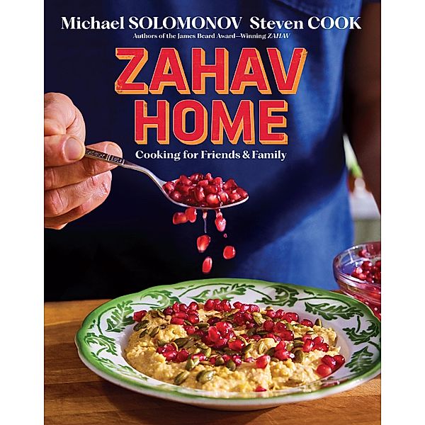 Zahav Home, Michael Solomonov, Steven Cook