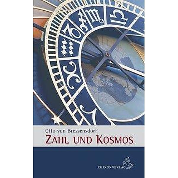 Zahl und Kosmos, Otto von Bressensdorf