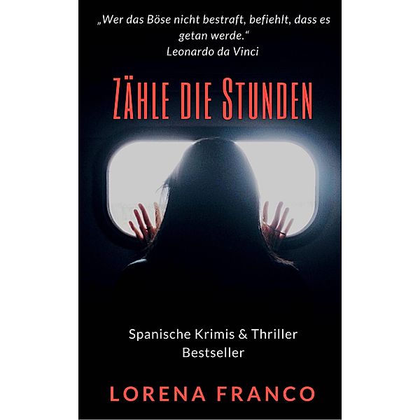 Zahle die Stunden, Lorena Franco