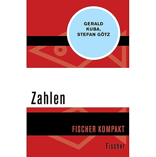 Zahlen, Gerald Kuba, Stefan Götz