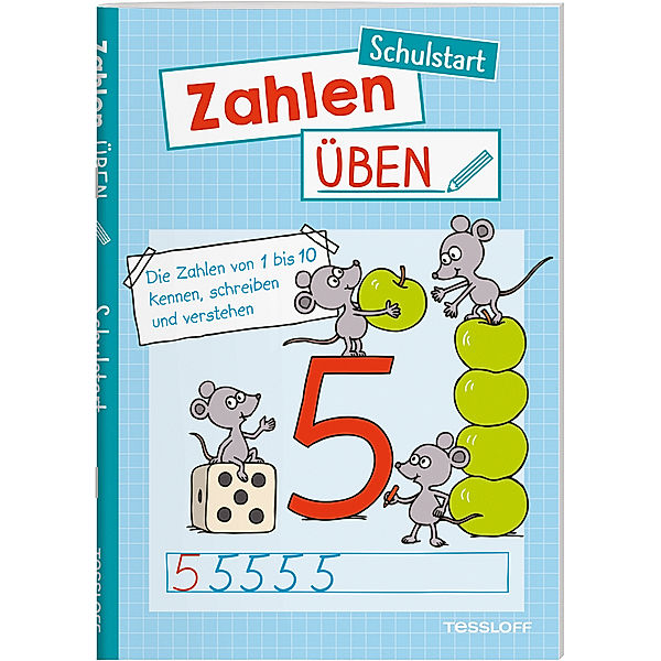 Zahlen üben. Schulstart, Julia Meyer