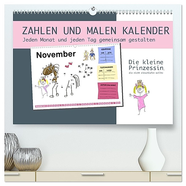 Zahlen und Malen Kalender mit der kleinen Prinzessin (hochwertiger Premium Wandkalender 2025 DIN A2 quer), Kunstdruck in Hochglanz, Calvendo, steckandose, dmr