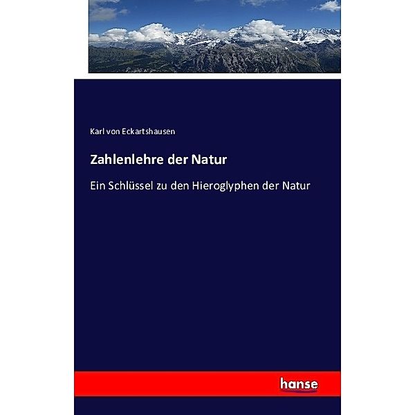 Zahlenlehre der Natur, Karl von Eckartshausen