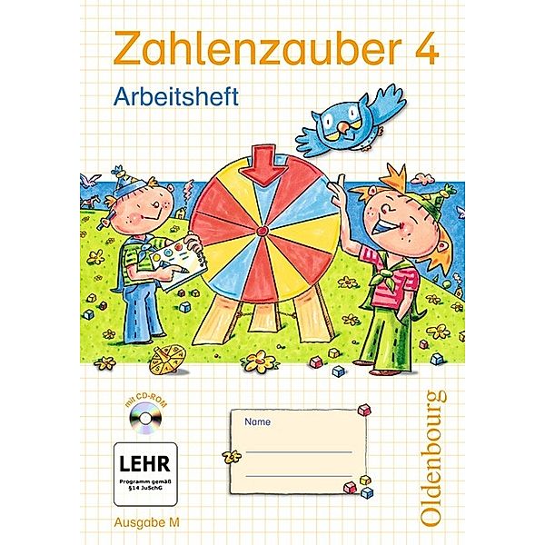 Zahlenzauber, Ausgabe M: 4. Schuljahr, Arbeitsheft m. CD-ROM, Bettina Betz, Ruth Dolenc-Petz, Hedwig Gasteiger, Helga Gehrke, Petra Ihn-Huber, Ursula Kobr, Christine Kullen, Elisabeth Plankl